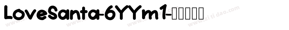 LoveSanta-6YYm1字体转换
