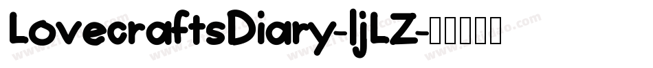 LovecraftsDiary-ljLZ字体转换