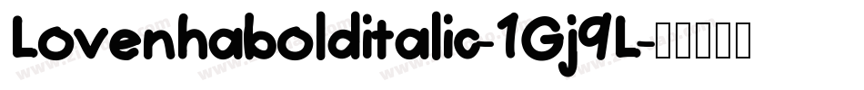 Lovenhabolditalic-1Gj9L字体转换