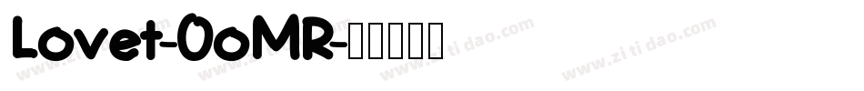 Lovet-0oMR字体转换