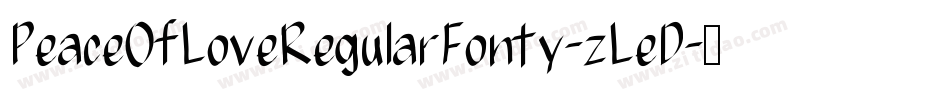 PeaceOfLoveRegularFonty-zLeD字体转换
