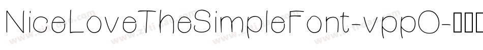 NiceLoveTheSimpleFont-vppO字体转换