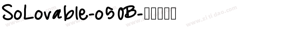 SoLovable-o50B字体转换