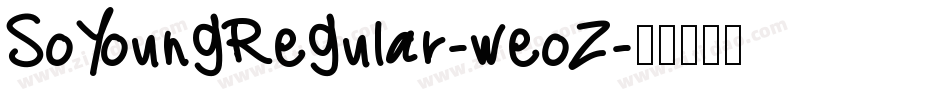 SoYoungRegular-weoZ字体转换