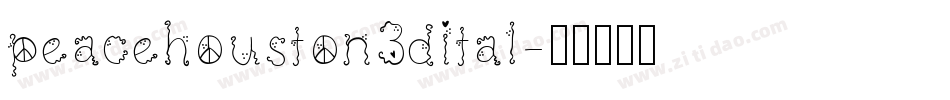 peacehouston3dital字体转换