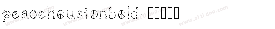 peacehoustonbold字体转换