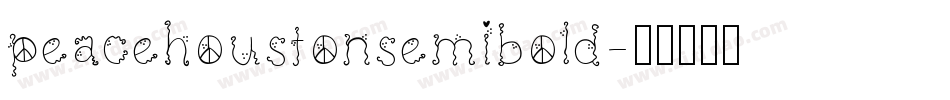 peacehoustonsemibold字体转换