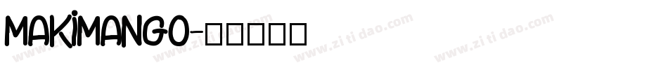 Makimango字体转换