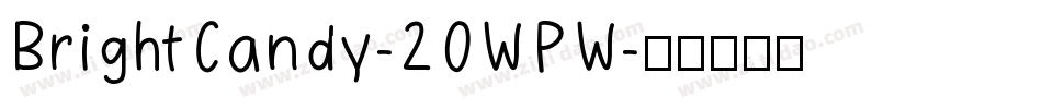 BrightCandy-2OWPW字体转换