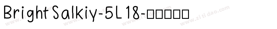 BrightSalkiy-5L18字体转换