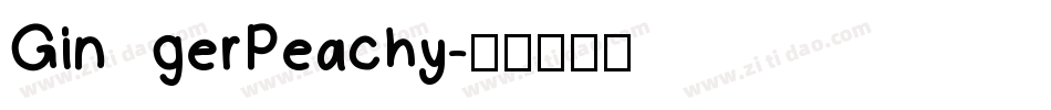GingerPeachy字体转换