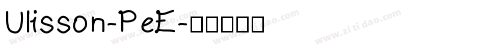 Ulisson-PeE字体转换