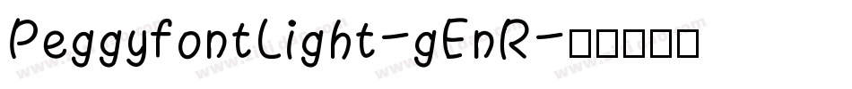 PeggyfontLight-gEnR字体转换
