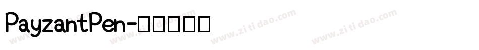 PayzantPen字体转换