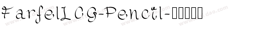FarfelICG-Pencil字体转换