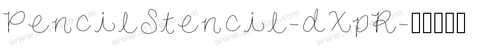 PencilStencil-dXpR字体转换
