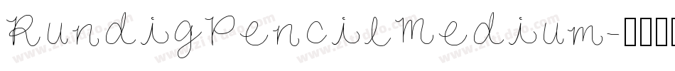 RundigPencilMedium字体转换