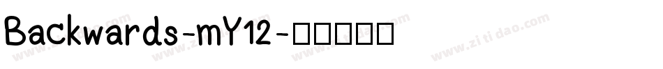 Backwards-mY12字体转换