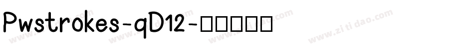 Pwstrokes-qD12字体转换