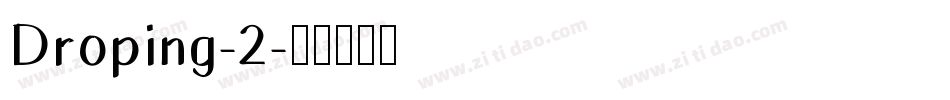 Droping-2字体转换