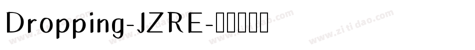 Dropping-JZRE字体转换