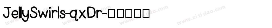 JellySwirls-qxDr字体转换