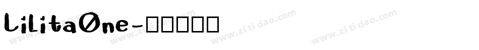 LilitaOne字体转换