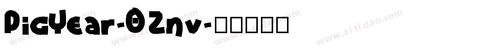 PigYear-0Znv字体转换