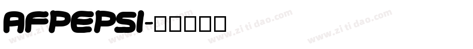 AFPEPSI字体转换