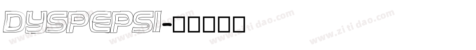 DYSPEPSI字体转换