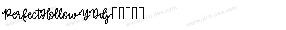 PerfectHollow-YDdj字体转换