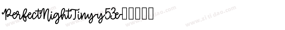 PerfectNightTiny-y53e字体转换