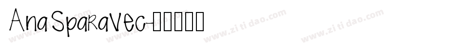 AnaSparavec字体转换