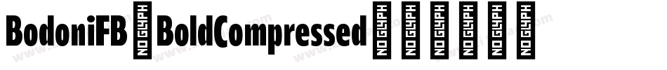BodoniFB-BoldCompressed字体转换