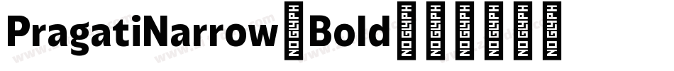 PragatiNarrow-Bold字体转换