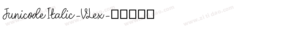 JunicodeItalic-VLex字体转换