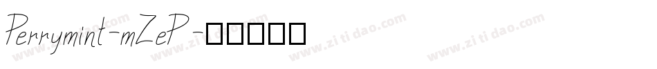 Perrymint-mZeP字体转换