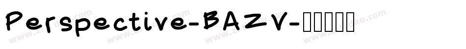 Perspective-BAZV字体转换