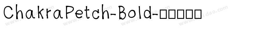 ChakraPetch-Bold字体转换