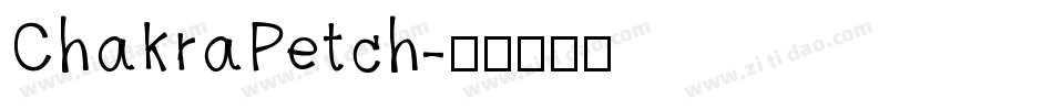 ChakraPetch字体转换