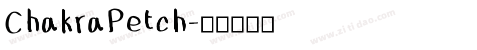ChakraPetch字体转换