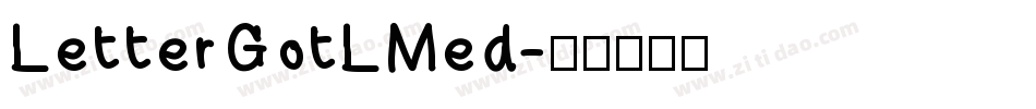 LetterGotLMed字体转换