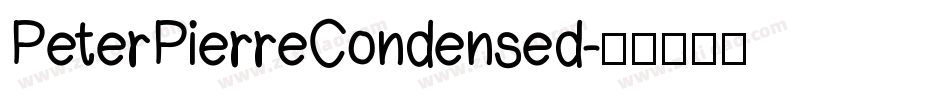 PeterPierreCondensed字体转换