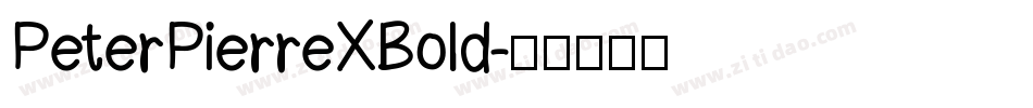 PeterPierreXBold字体转换
