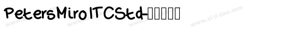 PetersMiroITCStd字体转换