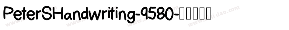 PeterSHandwriting-9580字体转换