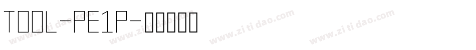 Tool-Pe1P字体转换