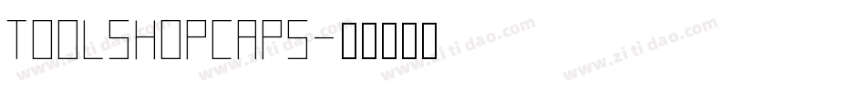 ToolShopCaps字体转换