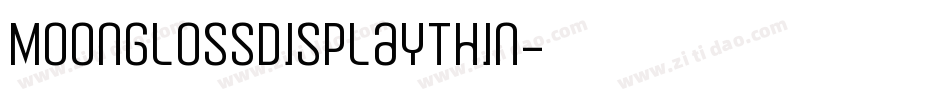 MoonGlossDisplayThin字体转换