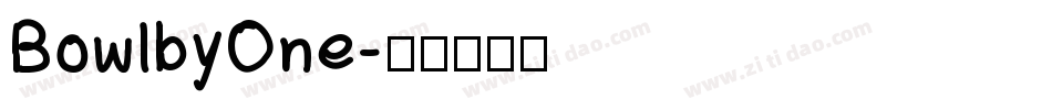 BowlbyOne字体转换